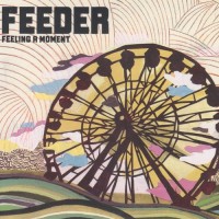 Purchase Feeder - Feeling A Moment (CDS)