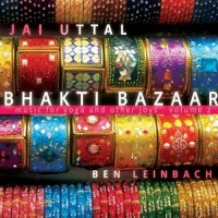 Purchase Jai Uttal - Bhakti Bazaar: Music For Yoga And Other Joys Vol. 2