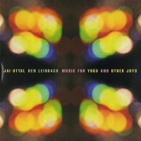 Purchase Jai Uttal - Music For Yoga And Other Joys