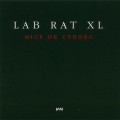 Buy Lab Rat Xl - Mice Or Cyborg Mp3 Download