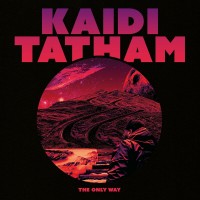 Purchase Kaidi Tatham - The Only Way