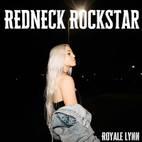 Purchase Royale Lynn - Redneck Rockstar (CDS)