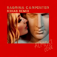 Purchase Sabrina Carpenter - Almost Love (R3Hab Remix) (CDS)