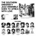 Buy The Southern University Jazz Ensemble - Goes To Africa With Love Mp3 Download