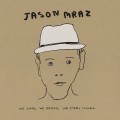 Buy Jason Mraz - We Sing. We Dance. We Steal Things. We (Deluxe Edition) CD1 Mp3 Download