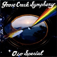 Purchase Goose Creek Symphony - Oso Special