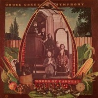 Purchase Goose Creek Symphony - Words Of Earnest (Vinyl)