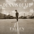 Buy Dennis Quaid - Fallen: A Gospel Record For Sinners Mp3 Download