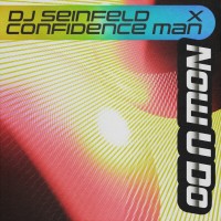 Purchase DJ Seinfeld - Now U Do (Feat. Confidence Man) (CDS)