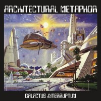 Purchase Architectural Metaphor - Galactus Interruptum