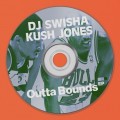 Buy DJ Swisha & Kush Jones - Outta Bounds (EP) Mp3 Download