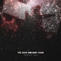 Purchase The Jesus And Mary Chain - Sunset 666 (Live At Hollywood Palladium)