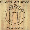 Buy Chantel Mcgregor - Shed Sessions Vol. 1 Mp3 Download