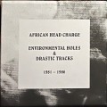 Buy African Head Charge - Environmental Holes & Drastic Tracks 1981-1986 CD1 Mp3 Download