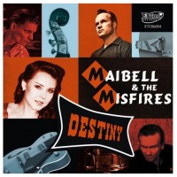 Purchase Maibell & The Misfires - Destiny