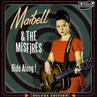 Purchase Maibell & The Misfires - Ride Along!