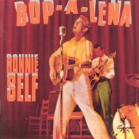 Purchase Ronnie Self - Bop-A-Lena