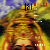 Purchase Jai Uttal - Beggars And Saints