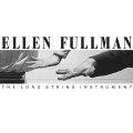 Buy Ellen Fullman - The Long String Instrument (Vinyl) Mp3 Download