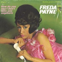 Purchase Freda Payne - How Do I Say I Don't Love You Anymore (Vinyl)