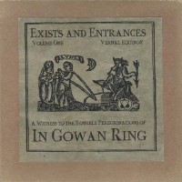 Purchase In Gowan Ring - Exists And Entrances Vol. 1: Vernal Equinox