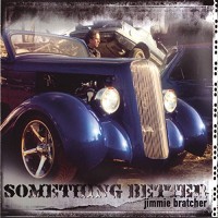 Purchase Jimmie Bratcher - Something Better