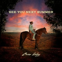 Purchase Brian Kelley - See You Next Summer (CDS)