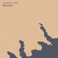 Purchase Alaskan Tapes - Millions