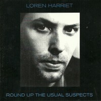 Purchase Loren Harriet - Round Up The Usual Suspects