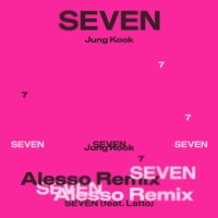 Purchase Jung Kook - Seven (Feat. Latto) (Alesso Remix) (CDS)