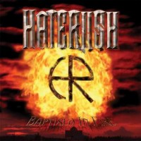 Purchase Haterush - Baptised In Fire