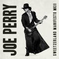 Buy Joe Perry - Sweetzerland Manifesto MKII Mp3 Download