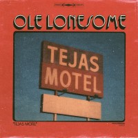 Purchase Ole Lonesome - Tejas Motel