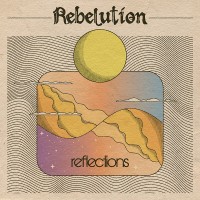 Purchase Rebelution - Reflections