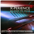 Buy X-Perience - We Travel The World + Extended Versions CD1 Mp3 Download