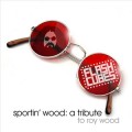 Buy The Flashcubes - Sportin' Wood: A Tribute To Roy Wood Mp3 Download