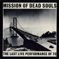 Buy Throbbing Gristle - Mission Of Dead Souls (Vinyl) Mp3 Download