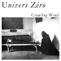 Purchase Univers Zero - Crawling Wind