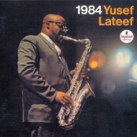 Purchase Yusef Lateef - 1984 (Vinyl)