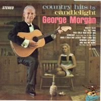 Purchase George Morgan - Country Hits By Candlelight (Vinyl)