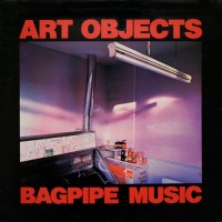 Purchase Art Objects - Bagpipe Music (Vinyl)