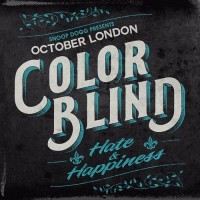 Purchase October London - Color Blind: Hate & Happiness (EP)