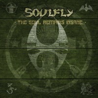 Purchase Soulfly - The Soul Remains Insane CD1