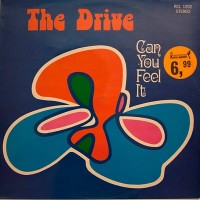 Purchase The Drive - Can You Feel It? (Vinyl)
