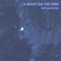 Buy Roy Mattson - A Night On The Vine Mp3 Download