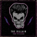 Buy True Villains - The Villain (CDS) Mp3 Download