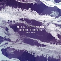 Purchase Nils Hoffmann - Oiabm Remixes - Part Four (EP)