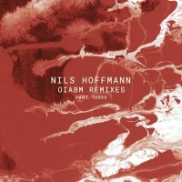 Purchase Nils Hoffmann - Oiabm Remixes - Part Three (EP)