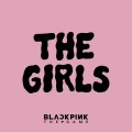 Buy Blackpink - The Girls (Blackpink The Game OST) (CDS) Mp3 Download