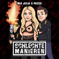 Purchase Mia Julia & Pazoo - Schlechte Manieren (CDS)